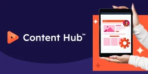 قسمت‌های مختلف کانتنت هاب Content Hub چیست؟